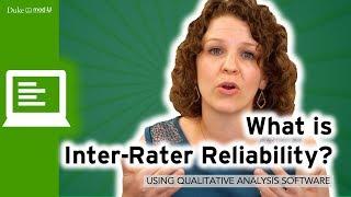 What is Inter-Rater Reliability?  Qualitative Research Methods