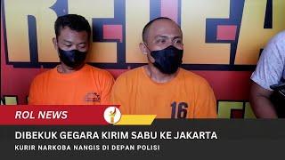 Dibekuk Gegara Kirim Sabu Ke Jakarta Kurir Narkoba Nangis Di Depan Polisi