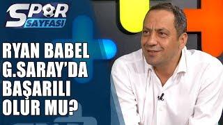 Spor Sayfası  Ryan Babel Galatasarayda Başarılı Olur Mu?  28.06.2019