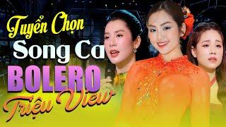 Từng Lời Ca Cất Lên THẤM ĐẪM Con Tim Người Nghe - LK Bolero Song Ca Nhiều Ca Sĩ hay tê tái