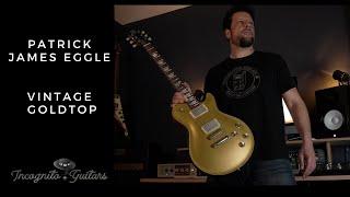 Patrick James Eggle MACON Vintage Goldtop Yall