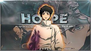 Jujutsu Kaisen - Hope EditAMV