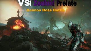 Warframe  Vs Zealoid Prelate - Deimos Boss Battle