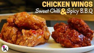 Sweet Chilli Honey Chicken Wings and Spicy BBQ Chicken Wings by Suriyas Kitchen  Simple and Easy