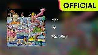 Official Audio HYUKOH혁오 - Mer