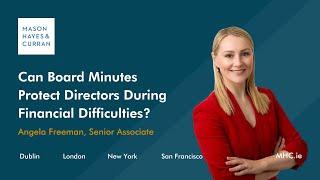 How Can Board Minutes Protect Directors During Financial Difficulties?