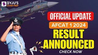 AFCAT 1 2024 Result Announced I AFCAT 2024 Result Out I AFCAT Official Update