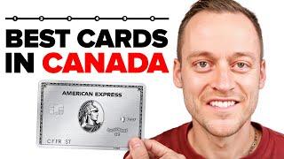 The 6 Best Credit Cards Of 2024 In Canada