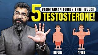 5 Vegetarian Foods that Boost Testosterone   Natural Ways to Increase Testosterone