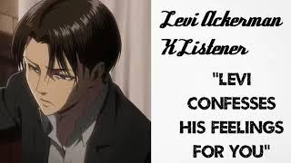 Levi Ackerman X Listener Anime ASMR “Levi Confesses His Feelings To You”