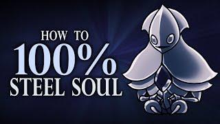 Hollow Knight ► 15 Tips for 100%-ing Steel Soul