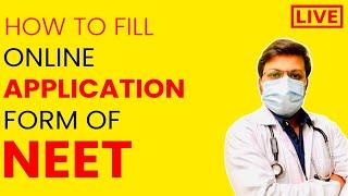 How to Fill online Application Form of NEET 2021   Documents Required For NEET    Dr S K Singh