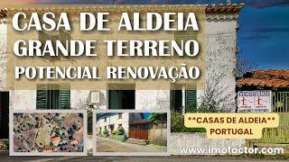  Casa de Aldeia para Venda  Grande Terreno  Potencial de Renovação  Reservado