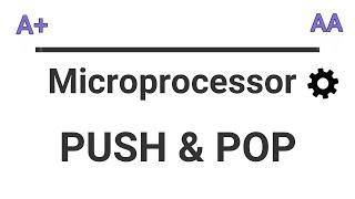 Microprocessor  PUSH & POP