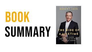The Ride of a Lifetime by Robert Iger  Free Summary Audiobook