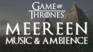 Game of Thrones Music & Ambience  Meereen