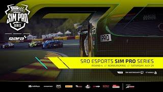 LIVE  SRO Esports SIM Pro Series Powered by RAFA Racing Club Round 4 Nürburgring