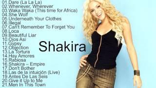 Shakira All Songs 2017  Shakira Greatest Hits Playlist Music In The World