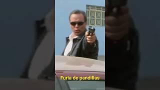 FURIA DE PANDILLAS #peliculasbarbaloza