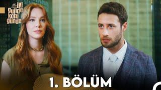 İyi Günde Kötü Günde 1. Bölüm  FULL HD