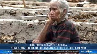 Nenek Wa Daera Kehilangan Seluruh Harta Benda Akibat Kerusuhan di Buton