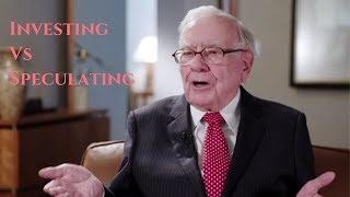Warren Buffett Explains Investing vs Speculating