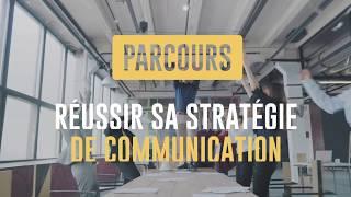 Parcours compétence  Réussir sa stratégie de communication