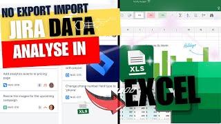 Streamline Your Jira Data Analysis Analyse Directly in Excel with Add-ins