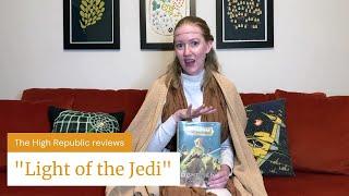 Star Wars The High Republic - Light of the Jedi book review