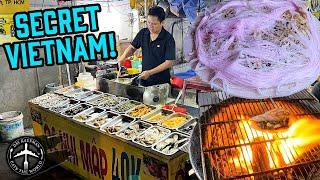 VIETNAMS INSANE HIDDEN STREET FOOD Vietnamese Street Food tourists may never find