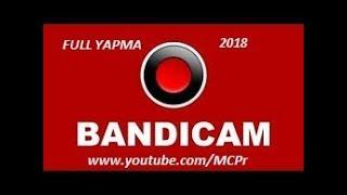 Bandicam FULL yapma2018