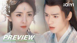 EP28 Preview Did I... forget you?   狐妖小红娘月红篇  iQIYI