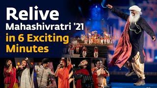 Relive Mahashivratri 21 in 6 Exciting Minutes