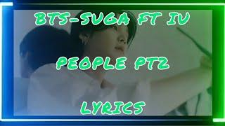 SUGA BTS - PEOPLE PT2 ft IU color coded lyrics #suga #iu