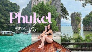Thailand solo travel vlog places to visit in Phuket  phi phi island james bond island