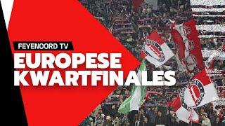 Feyenoord in EUROPESE kwartfinales ️  SPECIAL Feyenoord TV