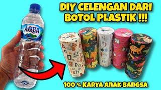 CARA MEMBUAT CELENGAN DARI BOTOL PLASTIK BEKAS  MEMANFAATKAN BOTOL BEKAS MENJADI KARYA BERNILAI