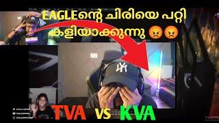 Eagleന്റെ ചിരിയെ പറ്റി പറഞ്ഞ കൂടെനിന്ന Streamers TVA VS KVA ISSUEലൈവ് കാണാൻ പറ്റാത്തവർക്കായി