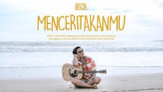 Batas Senja - Menceritakanmu Official Lyric Video 