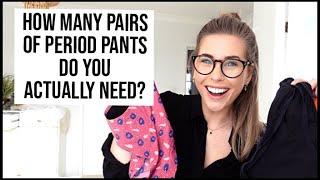 How Many Pairs of Period Underwear Do You Really Need?  xameliax