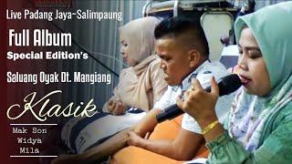 Full Album Saluang Oyak Special Candu Rang Sapagurauan  Basamo Mak SonWidyaMila