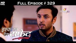 Ishq Ka Rang Safed - 8th August 2016 - इश्क का रंग सफ़ेद - Full Episode HD