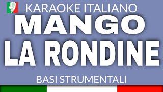 MANGO - LA RONDINE KARAOKE STRUMENTALE base karaoke italiano