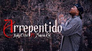 Kaly Ocho  Naiomi Cat - Arrepentido Video Oficial