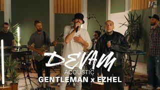 Gentleman x Ezhel - DEVAM Acoustic Session