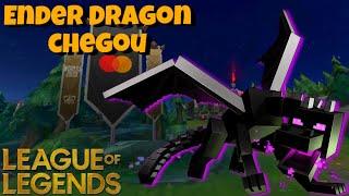 ENDER DRAGON CHEGOU NO LEAGUE OF LEGENDS  CUSTOM SKIN