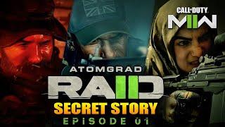 Modern Warfare 2 The Secret Story of Raid Episode 1 “Atomgrad”