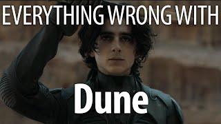 Everything Wrong With Dune In 20 Minutes Or Less