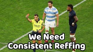 We Need Some Consistent Reffing At The Rugby World Cup