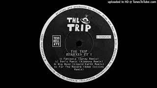 The Trip — Fantazia Spray Remix TESS020